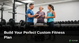 An effective custom fitness plan is built around training age, goals, injury history, free time
